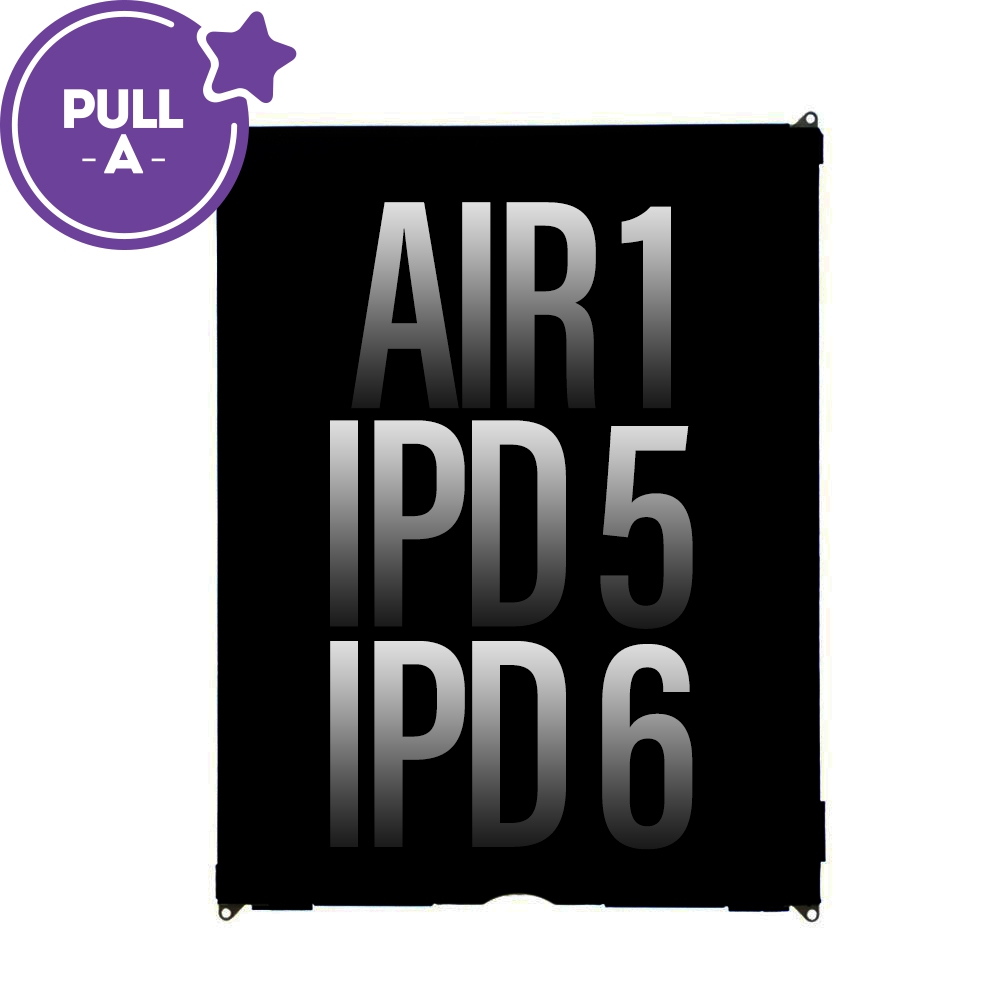 LCD Replacement for iPad 5 (2017) / iPad 6 (2018) / Air 1 (PULL-A)